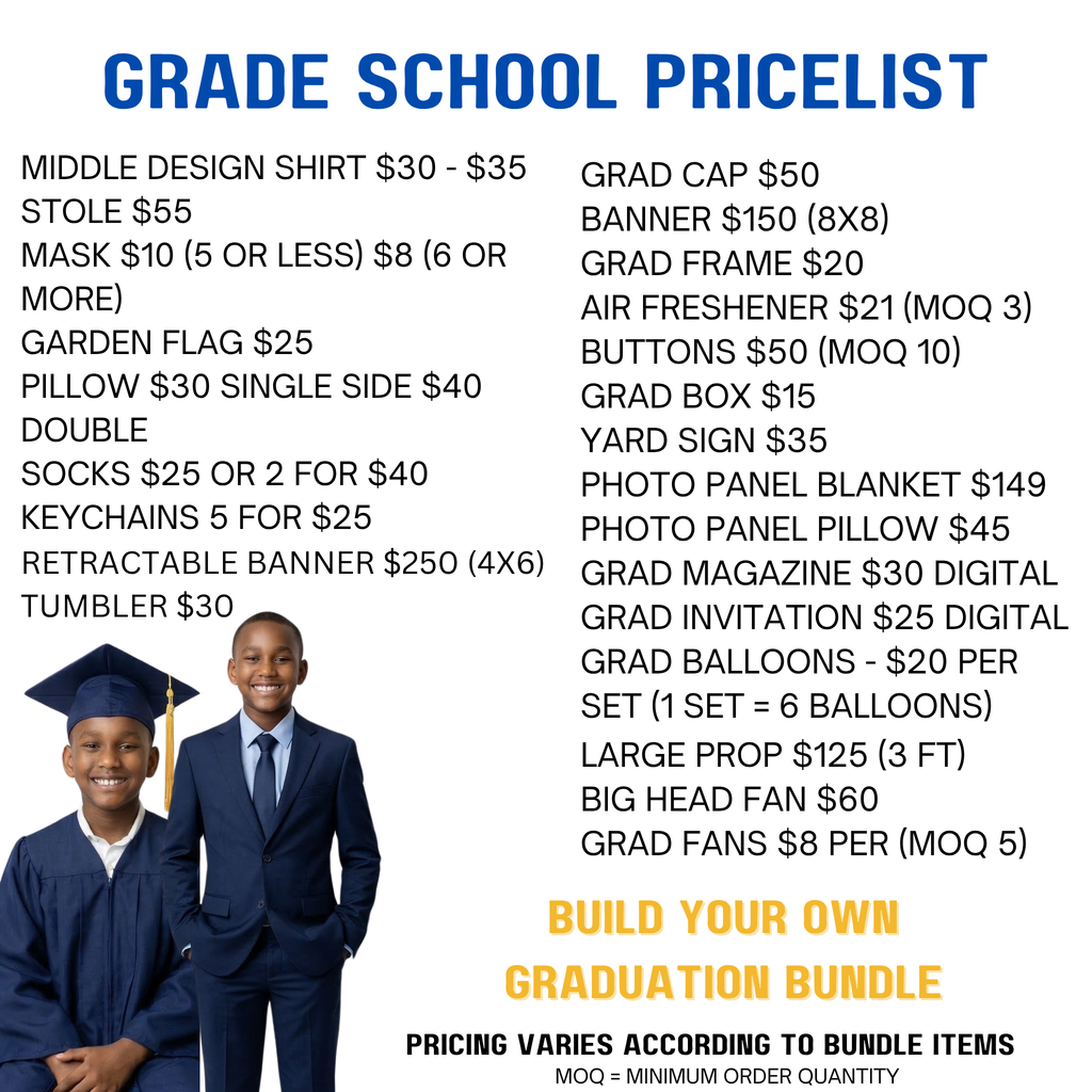 CUSTOM GRADE SCHOOL GRAD PACKAGES