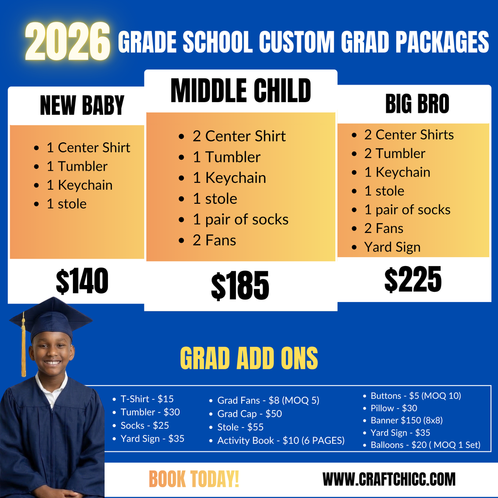 CUSTOM GRADE SCHOOL GRAD PACKAGES